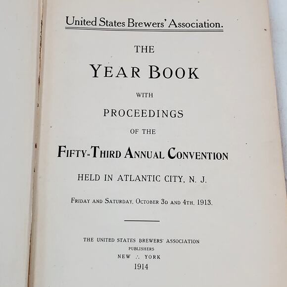 Year Book of United States Brewer Association 1913 Breweriana Beer Wine Liquor - Picture 8 of 16